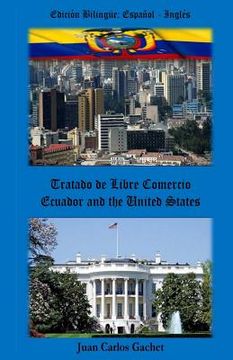portada Ecuador and the United States: Tratado de Libre Comercio