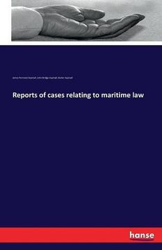 portada Reports of cases relating to maritime law