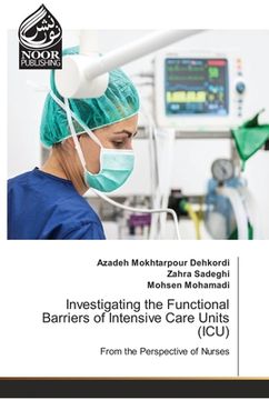 portada Investigating the Functional Barriers of Intensive Care Units (ICU)