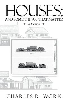 portada Houses: And Some Things That Matter (en Inglés)