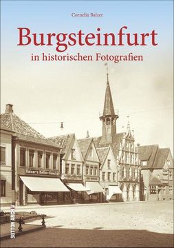 portada Burgsteinfurt in Historischen Fotografien (en Alemán)