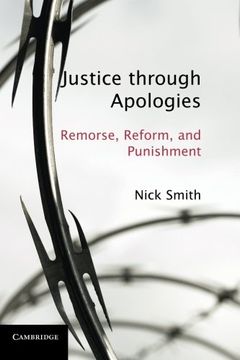 portada Justice Through Apologies: Remorse, Reform, and Punishment 