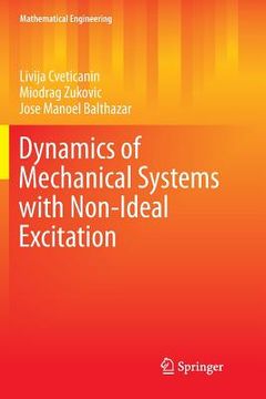 portada Dynamics of Mechanical Systems with Non-Ideal Excitation