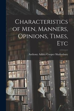 portada Characteristics of Men, Manners, Opinions, Times, Etc