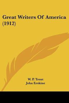 portada great writers of america (1912) (en Inglés)