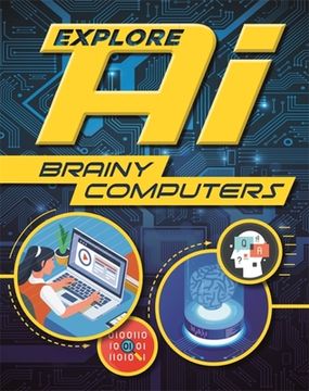 portada Explore Ai: Brainy Computers (in English)