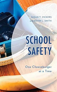 portada School Safety: One Cheeseburger at a Time (en Inglés)
