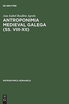 portada Antroponimia Medieval Galega (Ss. Viii Xii) (Patronymica Romanica) 