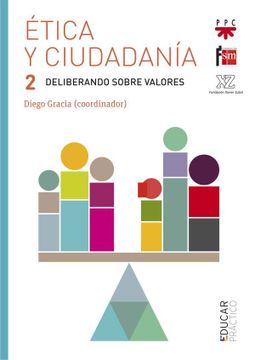 portada Ética y ciudadanía 2. Deliberando sobre valores (in Spanish)