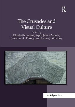 portada The Crusades and Visual Culture (en Inglés)