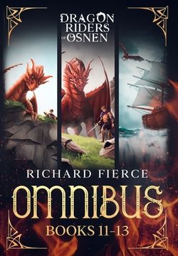 portada Dragon Riders of Osnen: Episodes 11-13 (Dragon Riders of Osnen Omnibus Book 4) (en Inglés)