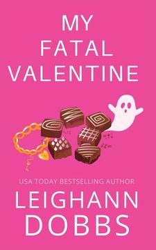 portada My Fatal Valentine (en Inglés)