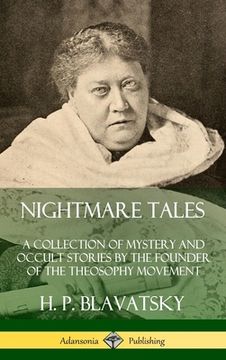 portada Nightmare Tales: A Collection of Mystery and Occult Stories by the Founder of the Theosophy Movement (Hardcover)