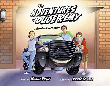 portada The Adventures of Dude Remy: A Four Book Collection Volume 1 (en Inglés)