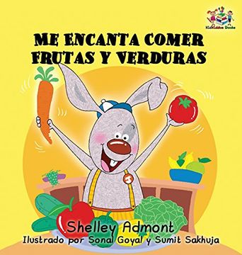 portada I Love to Eat Fruits and Vegetables (Spanish language edition): Spanish children's books, Spanish book for kids (Spanish Bedtime Collection)