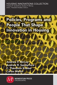 portada Policies, Programs and People that Shape Innovation in Housing (in English)