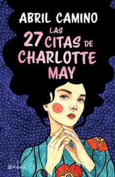 portada Las 27 citas de Charlotte May (in Spanish)