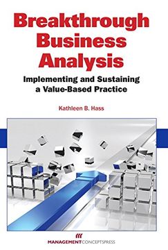 portada Breakthrough Business Analysis: Implementing and Sustaining a Value-Based Practice