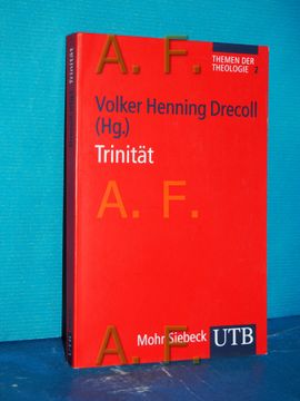 portada Trinität Volker Henning Drecoll (Hg. ) / Themen der Theologie , bd. 2, utb , 3432 (in German)