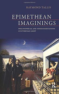 portada Epimethean Imaginings: Philosophical and Other Meditations on Everyday Light (en Inglés)