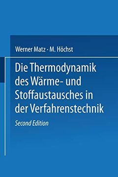 portada Die Thermodynamik des Wärme- und Stoffaustausches in der Verfahrenstechnik: Band 1: Allgemeine Grundlagen Wärme- und Stoffaustausch im Gegenstrom. Bei Einheitlichen Stoffen (in German)