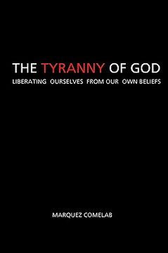 portada the tyranny of god (en Inglés)