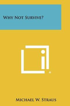 portada why not survive? (en Inglés)