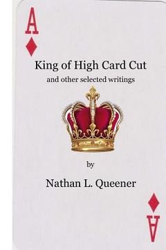 portada King of High Card Cut: and other selected writings (en Inglés)
