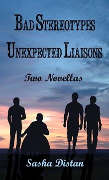 portada Bad Stereotypes and Unexpected Liaisons (en Inglés)