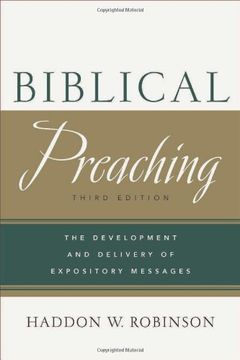 portada Biblical Preaching: The Development and Delivery of Expository Messages (en Inglés)