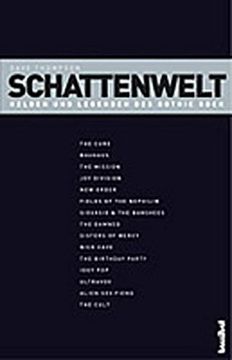 portada Schattenwelt - Helden und Legenden des Gothic Rock (in German)