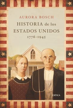 portada Historia de Estados Unidos, 1776-1945 (Serie Mayor) (in Spanish)
