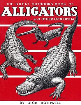 portada Great Outdoors Book of Alligators & Other Crocodilia (en Inglés)