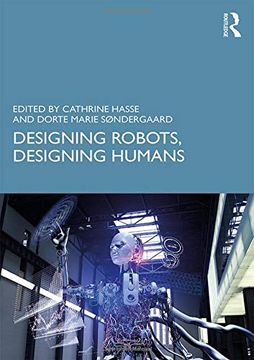 portada Designing Robots, Designing Humans (en Inglés)