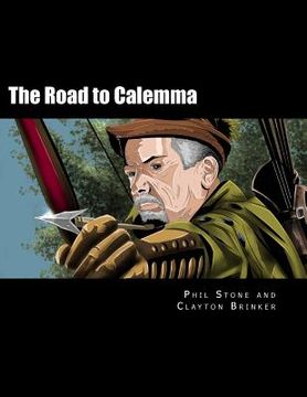 portada The Road to Calemma: an rpg module for any D20 system (en Inglés)