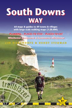 portada South Downs way (Trailblazer British Walking Guides): Winchester to Eastbourne & Eastbourne to Winchester - Practical Two-Way Guide With 60. -P  - Planning, Places to Stay, Places to eat