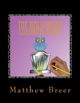 portada The Halloween Coloring Book: An adult coloring book, Inspired by all things Halloween!