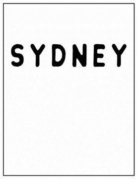 portada Sydney: Black and white Decorative Book - Perfect for Coffee Tables, End Tables, Bookshelves, Interior Design & Home Staging A (en Inglés)