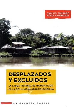 portada Desplazados y Excluidos (in Spanish)