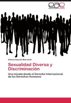 portada Sexualidad Diversa y Discriminación: Una Mirada Desde el Derecho Internacional de los Derechos Humanos