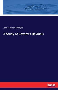 portada A Study of Cowley's Davideis (en Inglés)