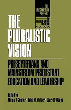 portada the pluralistic vision (in English)