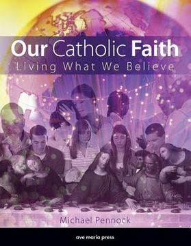 portada Our Catholic Faith - Revised (en Inglés)