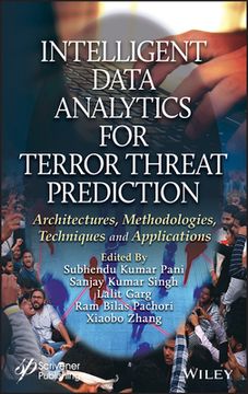 portada Intelligent Data Analytics for Terror Threat Prediction: Architectures, Methodologies, Techniques, and Applications (in English)