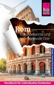 portada Reise Know-How Reiseführer rom - 100 Unbekannte und Geheimnisvolle Orte (in German)