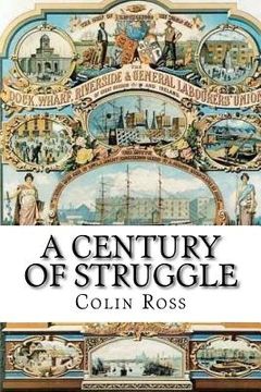 portada A Century of Struggle (en Inglés)