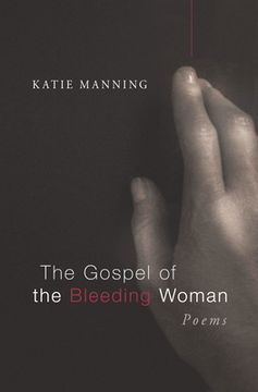portada The Gospel of the Bleeding Woman (in English)