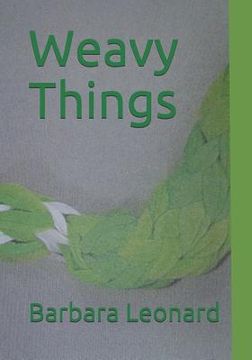 portada Weavy Things (en Inglés)