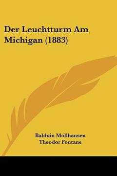 portada Der Leuchtturm Am Michigan (1883) (en Alemán)