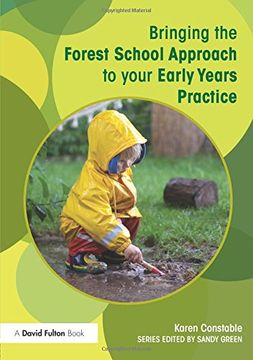 portada Bringing the Forest School Approach to your Early Years Practice (Bringing ... to your Early Years Practice)